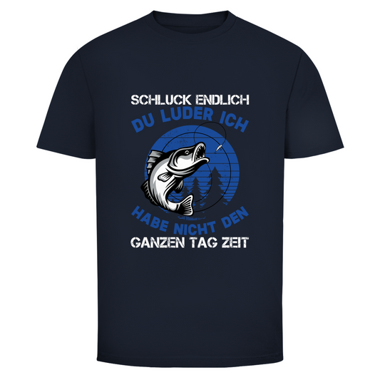 Schluck endlich - T-Shirt