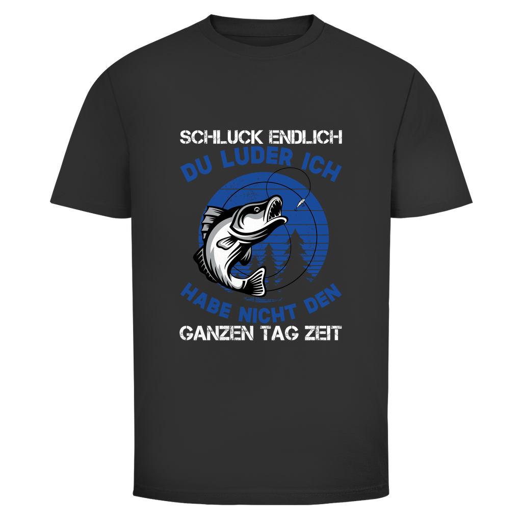 Schluck endlich - T-Shirt